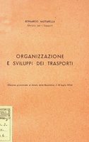 Organizzazione e sviluppi dei trasporti